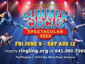 A banner displaying the Summer Circus Spectacular information. The event will be running from Friday, June ninth, to Saturday, August twelfth.