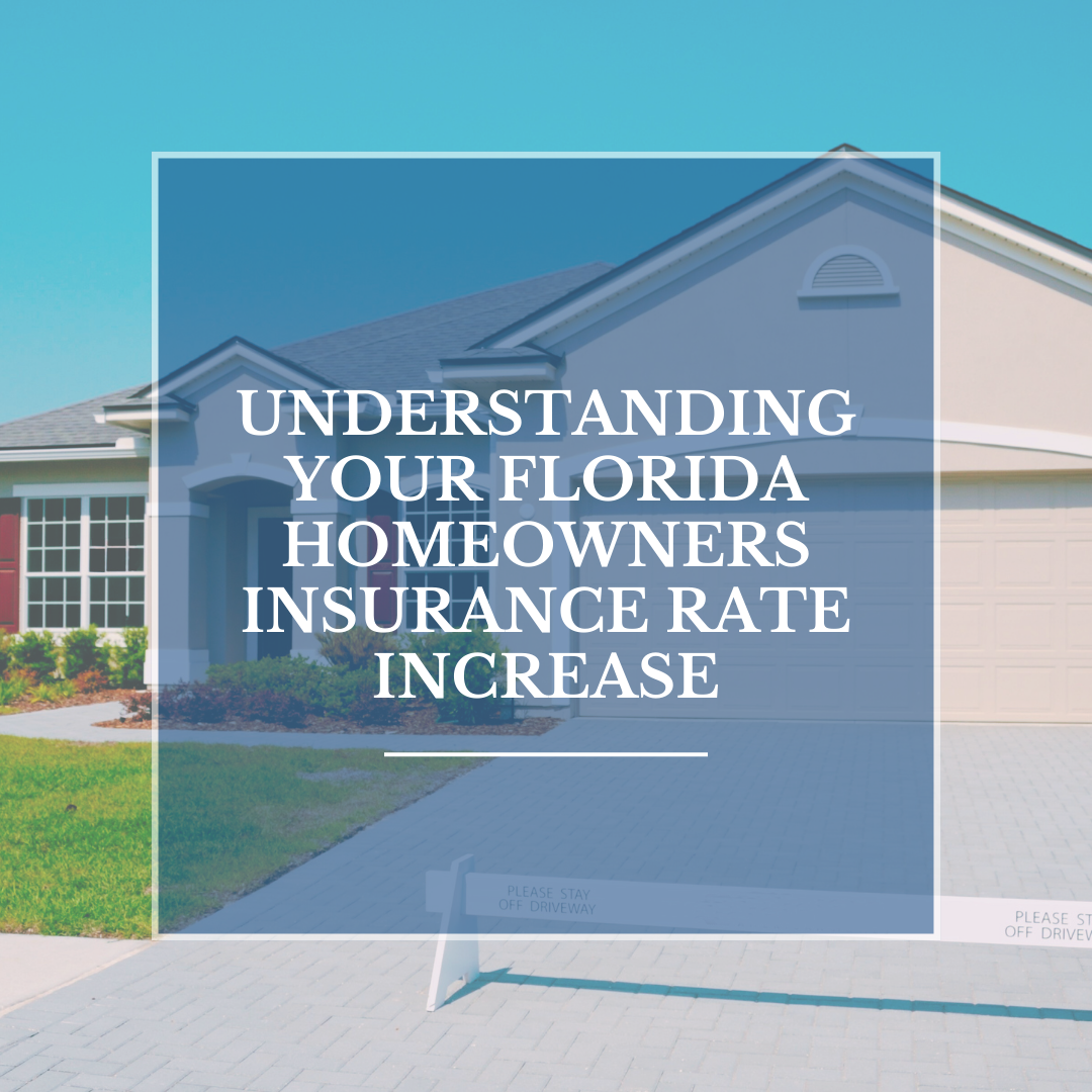 Understanding Your Florida Homeowners Insurance Rate Increase HH Insurance